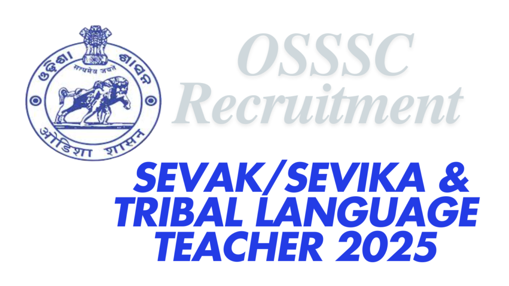 OSSSC Recruitment Sevak/Sevika