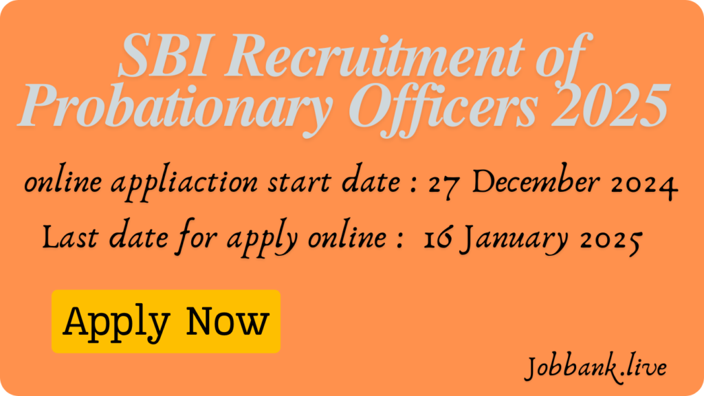 SBI Recruitment of Probationary Officers 