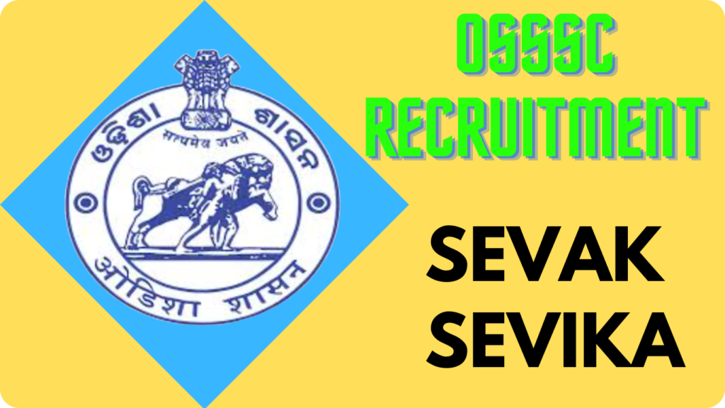 OSSSC Recruitment Sevak/Sevika