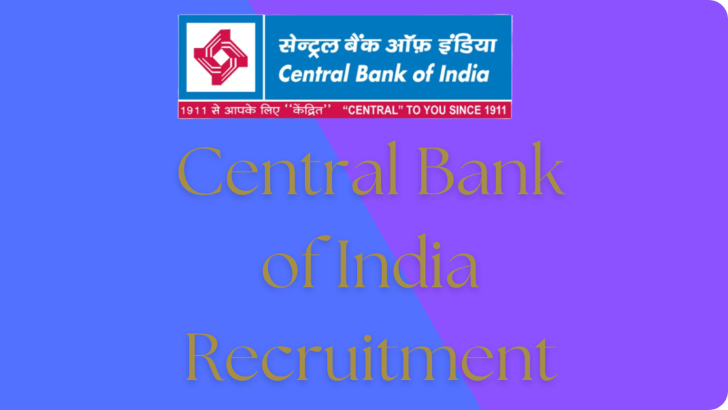 Central Bank of India Recruitment