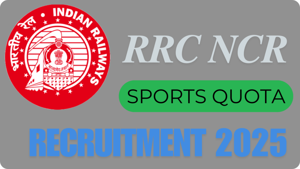 RRC NCR Sports Quota Recruitment 