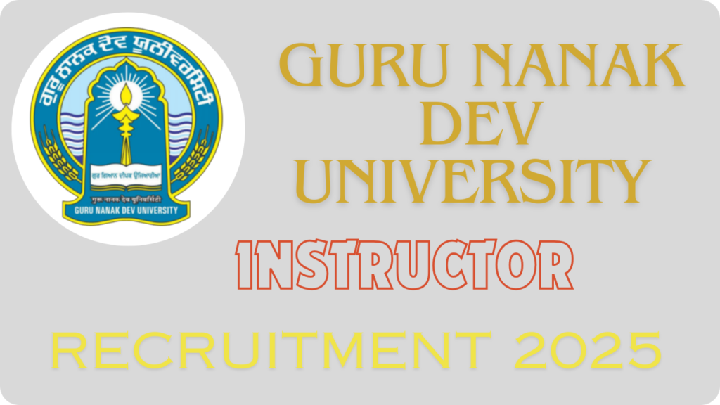 GNDU Recruitment 2025