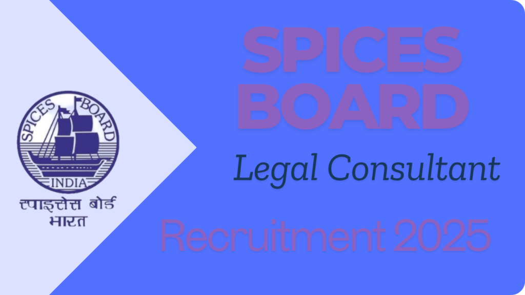 Spices Board Legal Consultant Recruitment 