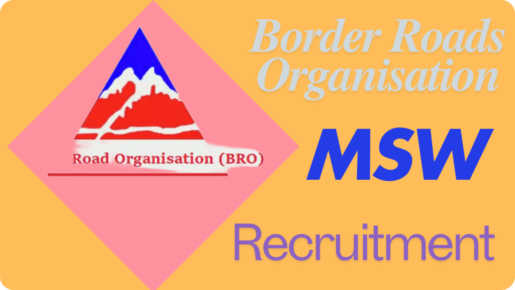 BRO MSW Recruitment