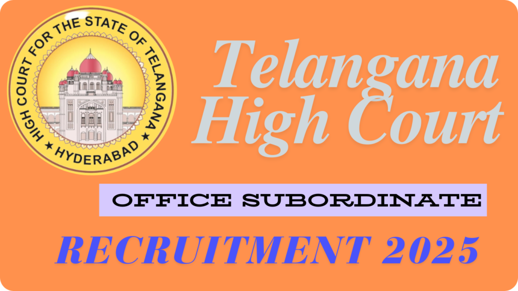 Telangana High Court Office Subordinate Recruitment