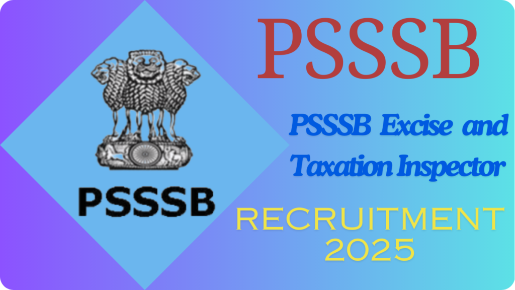 PSSSB Excise and Taxation Inspector