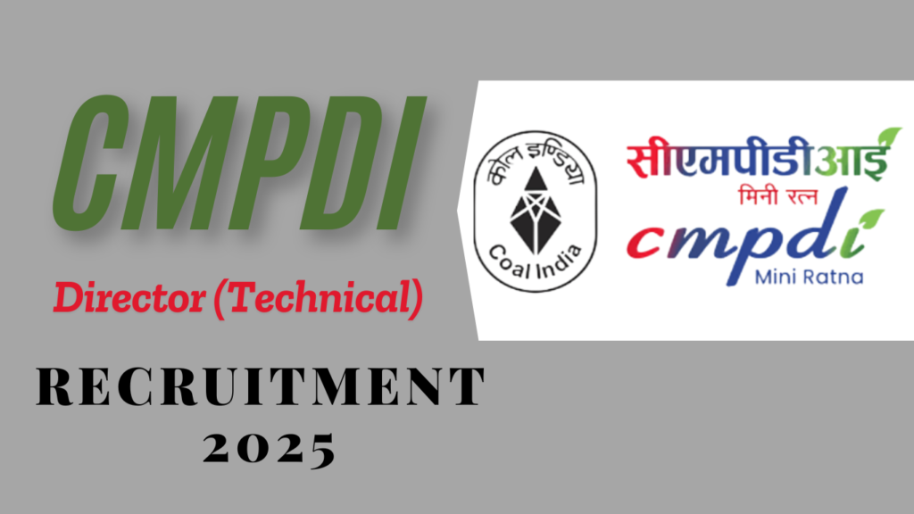 CMPDI Director Recruitment 2025