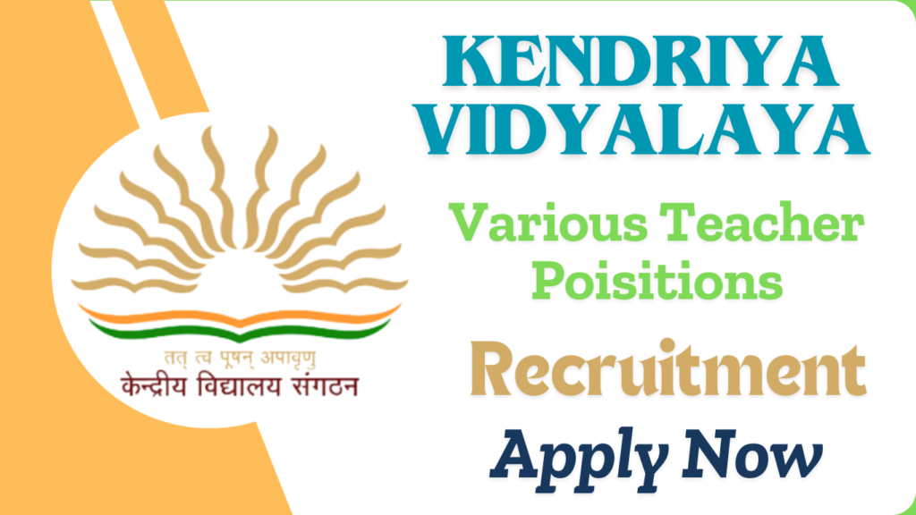 Kendriya Vidyalaya IOC Haldia Recruitment 2025