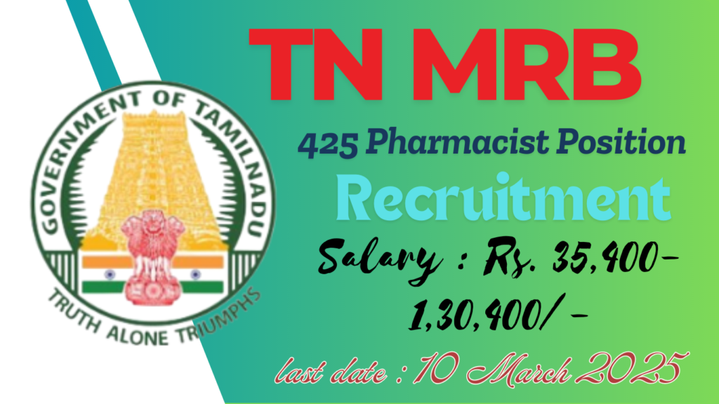 TN MRB Pharmacist Recruitment 2025