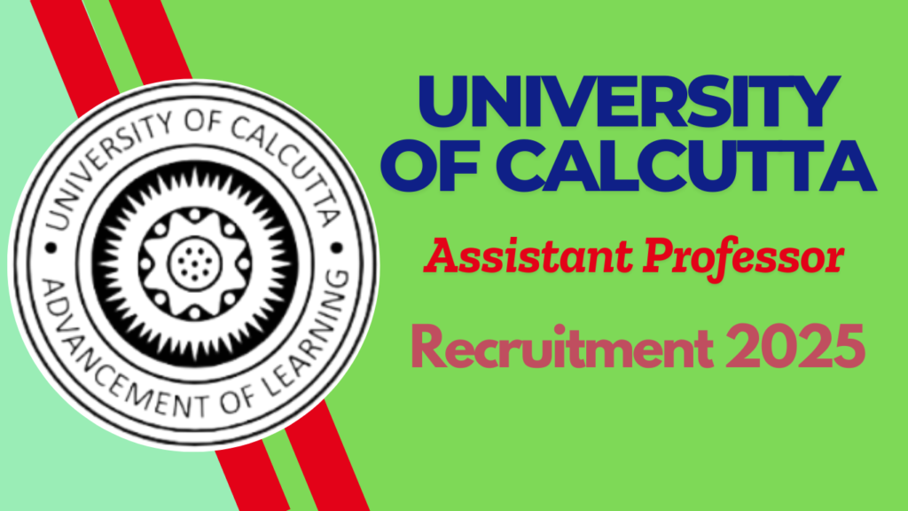 University of Calcutta Assistant Professor Recruitment 