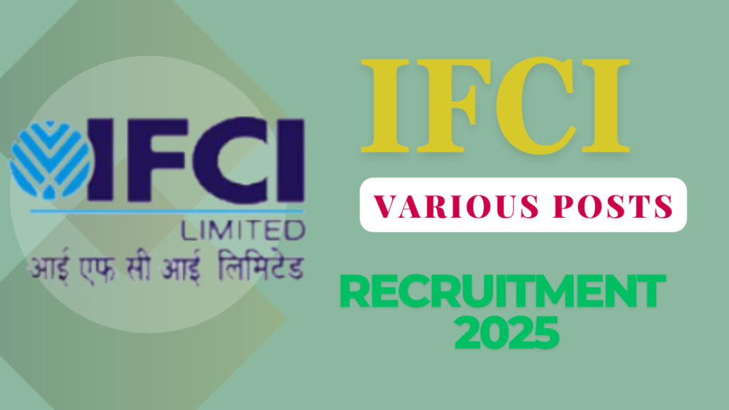 IFCI Recruitment 2025