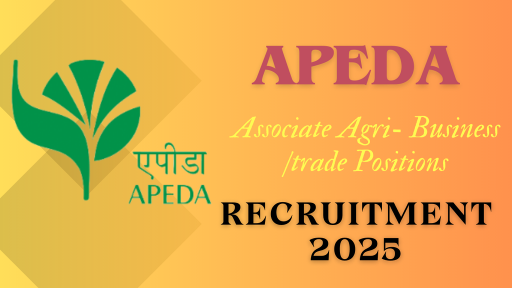 APEDA Associate Recruitment 2025