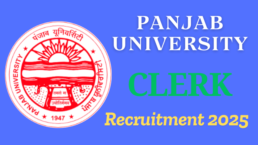 Panjab University Clerk Recruitment 2025
