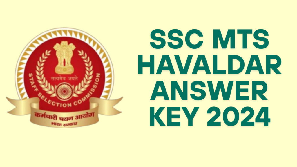 SSC MTS Havaldar Answer Key 2024