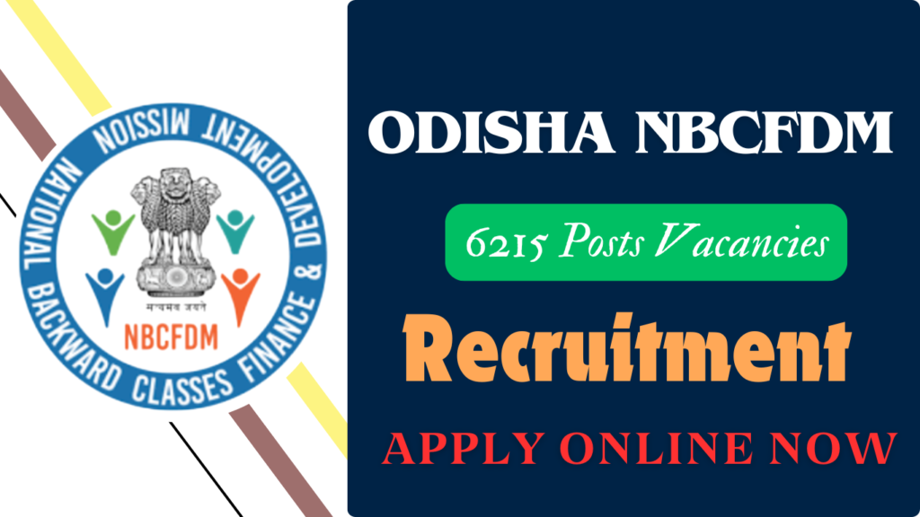 Odisha NBCFDM Various Posts Recruitment 2025