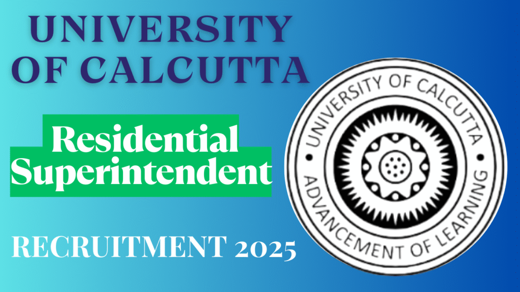 Calcutta University Residential Superintendent Recruitment