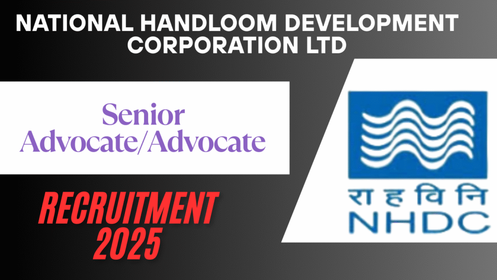 NHDC Senior Advocate/Advocate Recruitment 2025