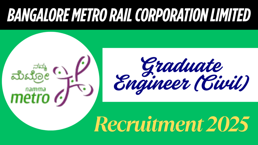 BMRCL Graduate Engineer Recruitment 2025
