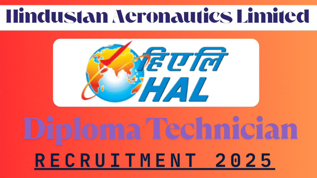 HAL Diploma Technician Recruitment 2025